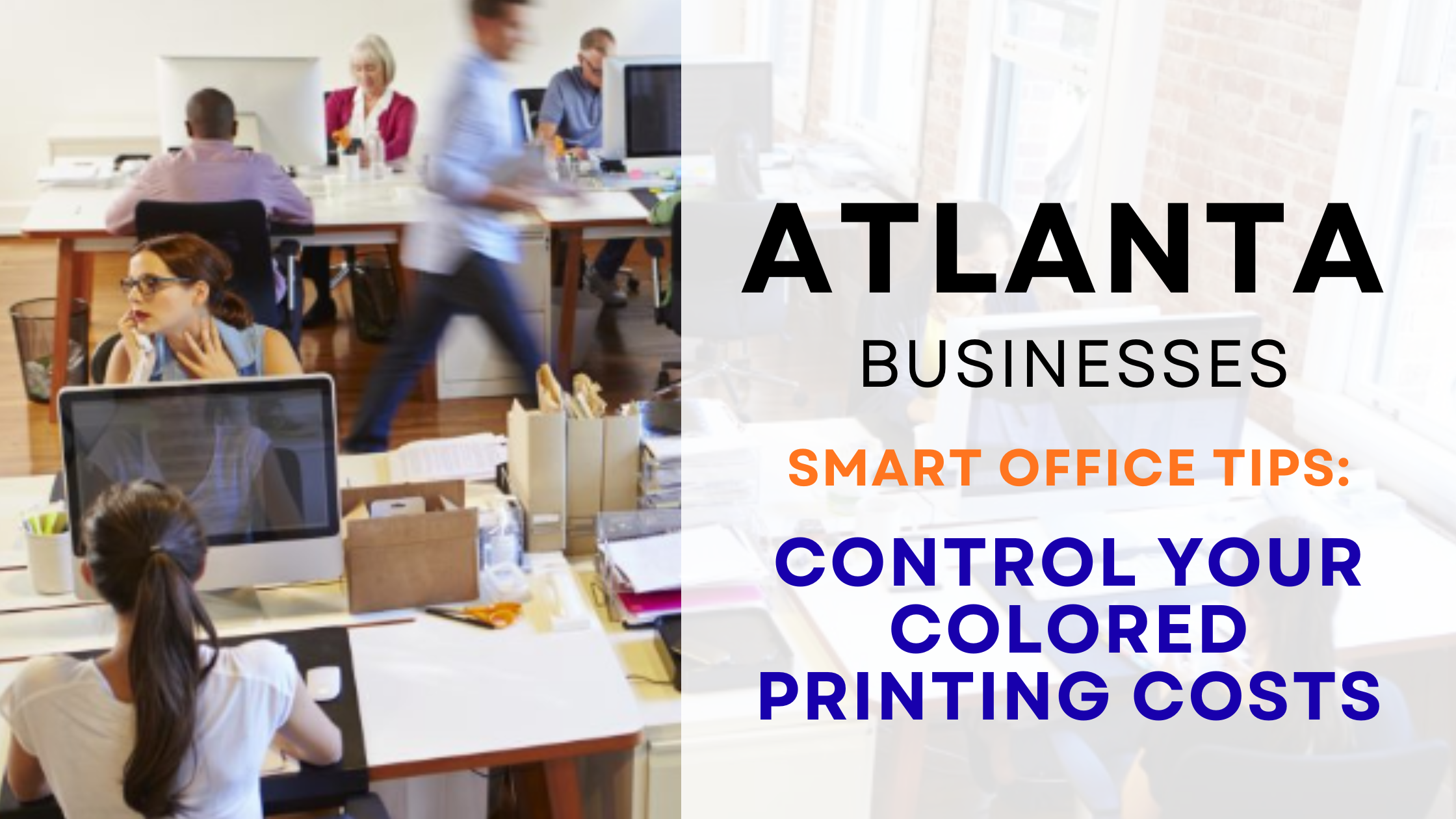 Read more about the article Office Management Techniques: How To Control Your Colored Printing Costs