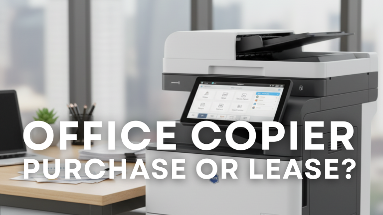 Purchase or Lease a copier