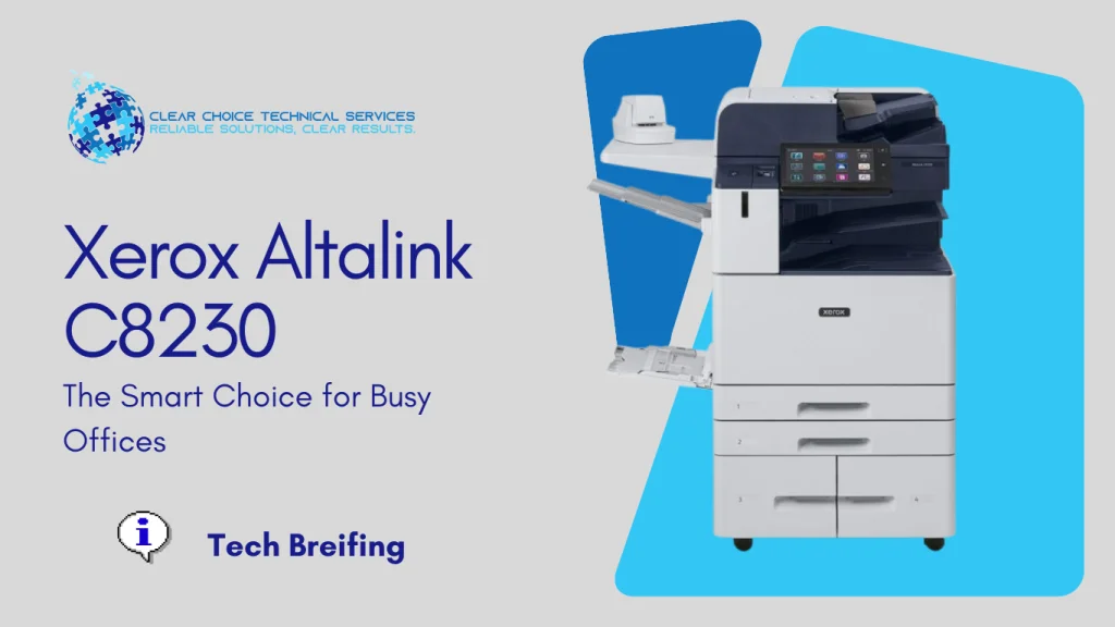 A Xerox AltaLink C8230 multi-function printer with high-capacity paper trays and a touchscreen interface, featured by Clear Choice Technical Services in Atlanta, Georgia.